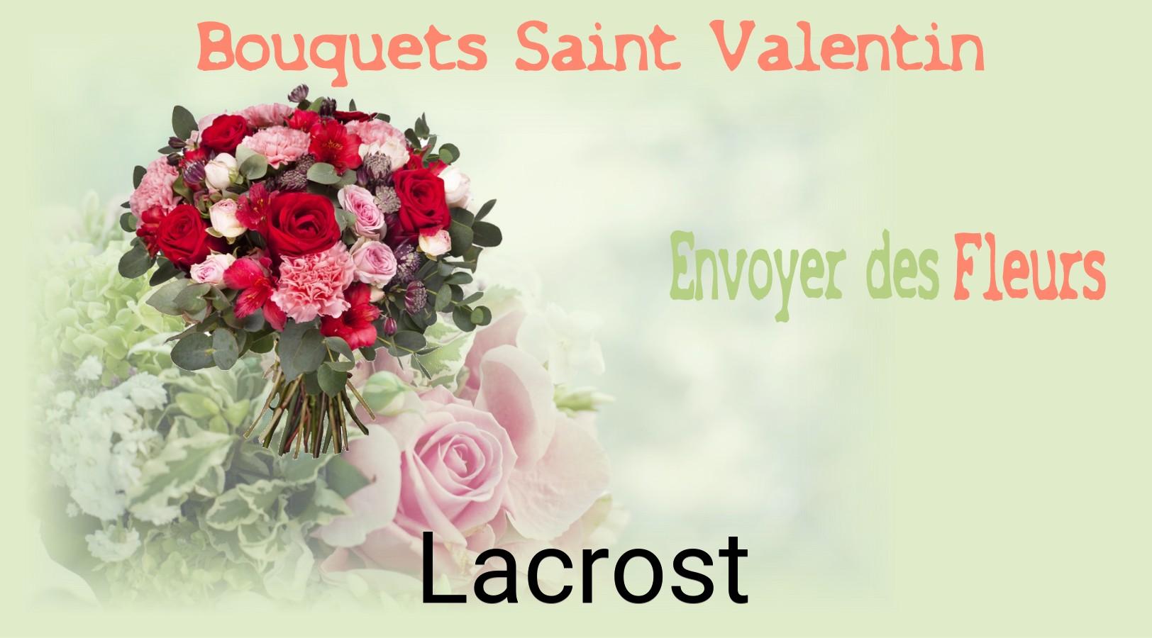 Roses de Saint-Valentin livrées à Lacrost