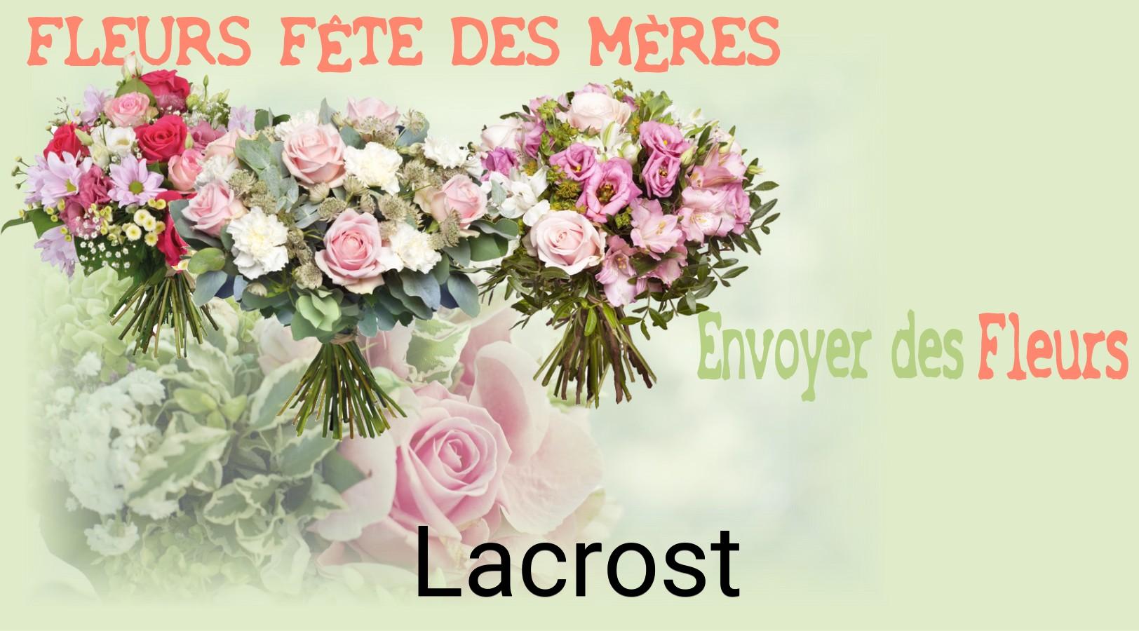 Bouquet de Fête des Mères livré à Lacrost